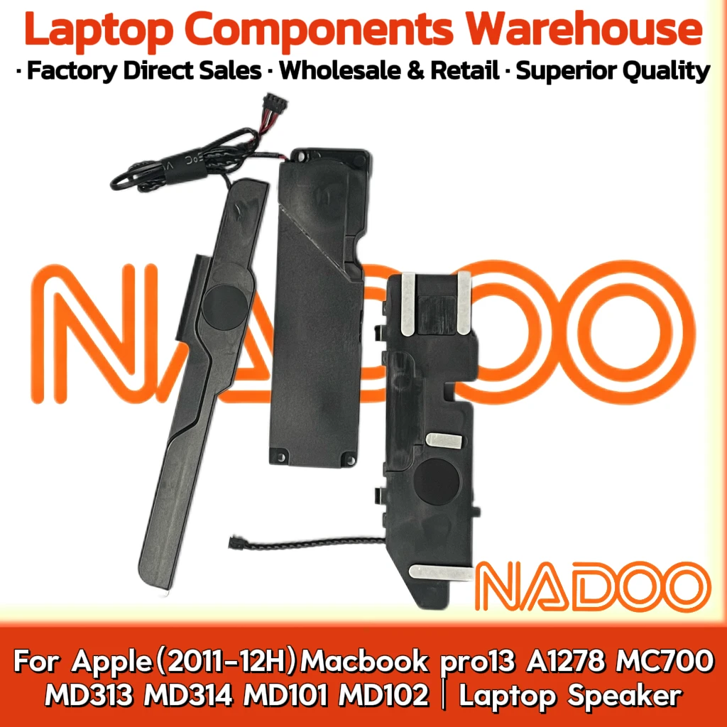 

New Original Laptop Notebook Audio Speaker For Apple（2011-12H）Macbook pro13 A1278 MC700 MD313 MD314 MD101 MD102