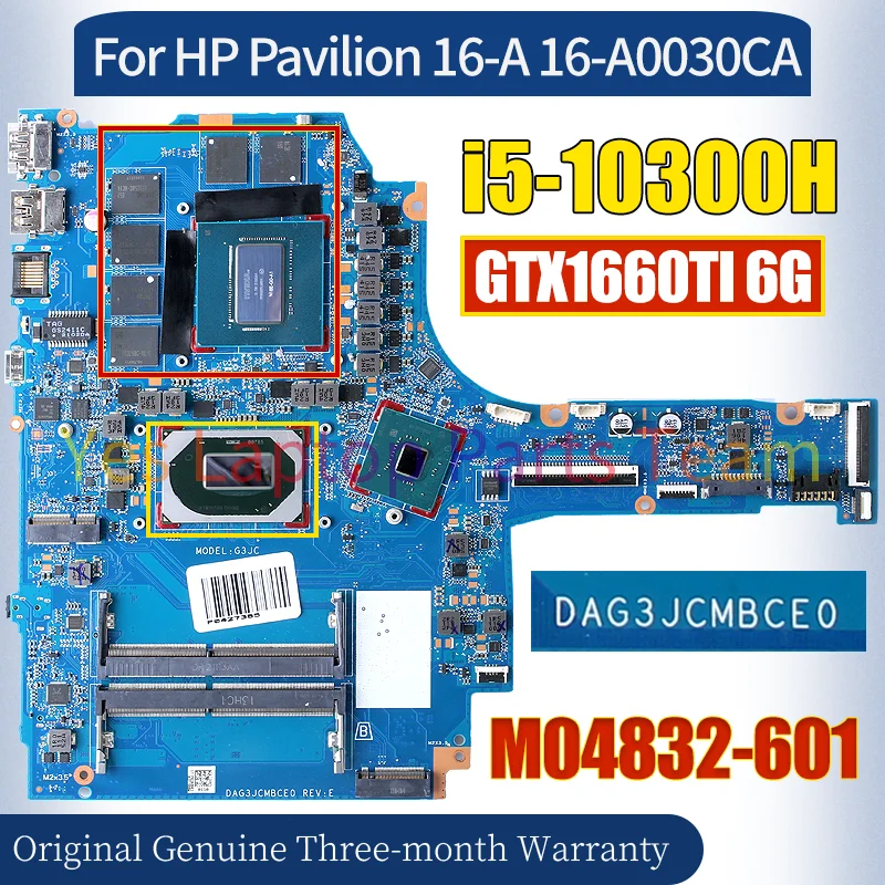 DAG3JCMBCE0 For HP Pavilion 16-A 16-A0030CA Laptop Mainboard M04832-601 i5-10300H GTX1660TI 6G 100％ Tested Notebook Motherboard