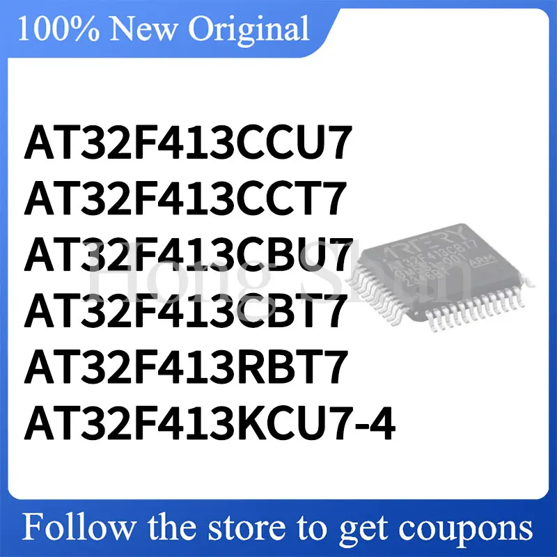 AT32F413RBT7 AT32F413CBT7 AT32F413CCT7 AT32F413CCU7 AT32F413CBU7 AT32F413KCU7-4 Standard version