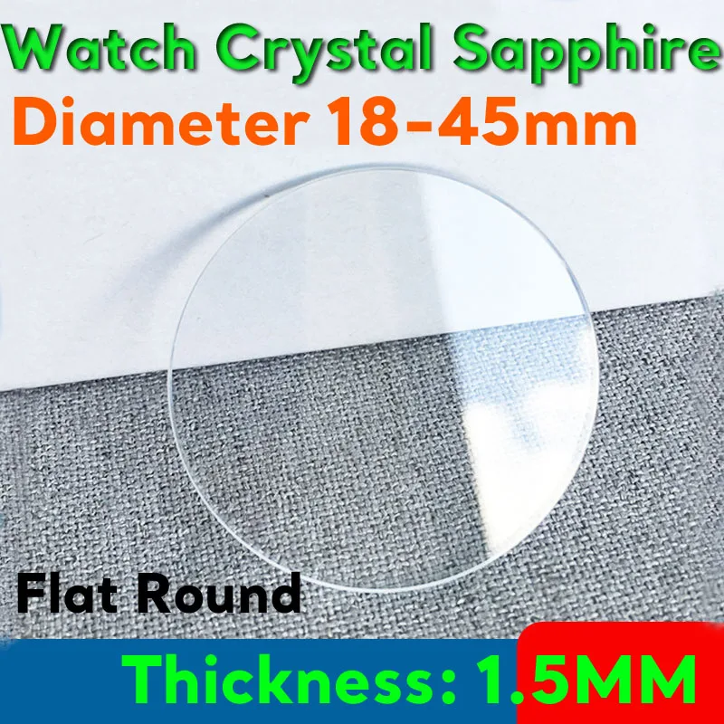 Verre de montre saphir transparent, plat, lisse, rond, cristal, réparation, épaisseur 1.5mm, diamètre 18mm-45mm