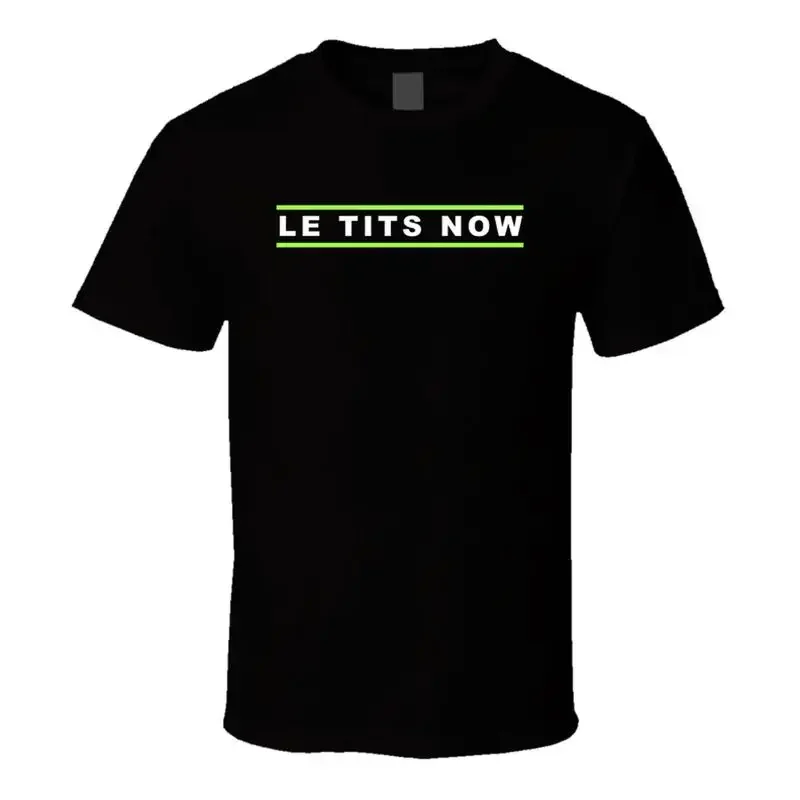 Le Tits Now Let It Snow Play On Words T Shirt