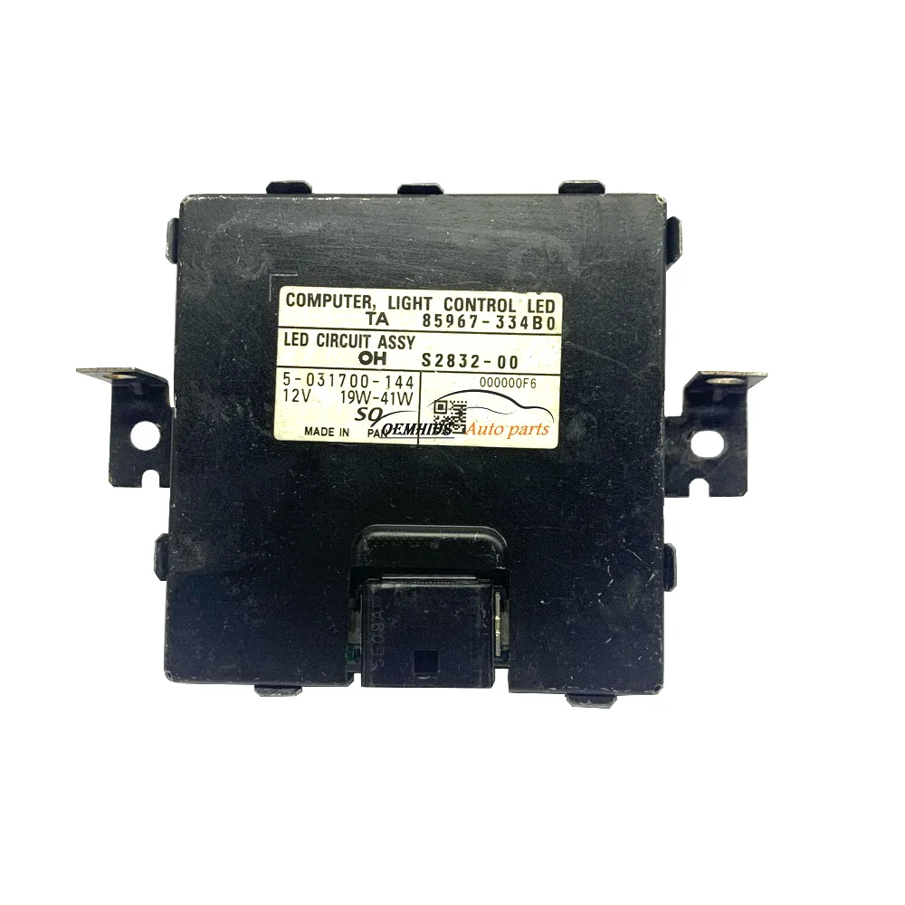 Original OEMHIDS 85967-334B0 OEM Ballast LED Circuit Assy S2832-00 For Headlight Control Module Computer Light 5-031700-144 1Pcs