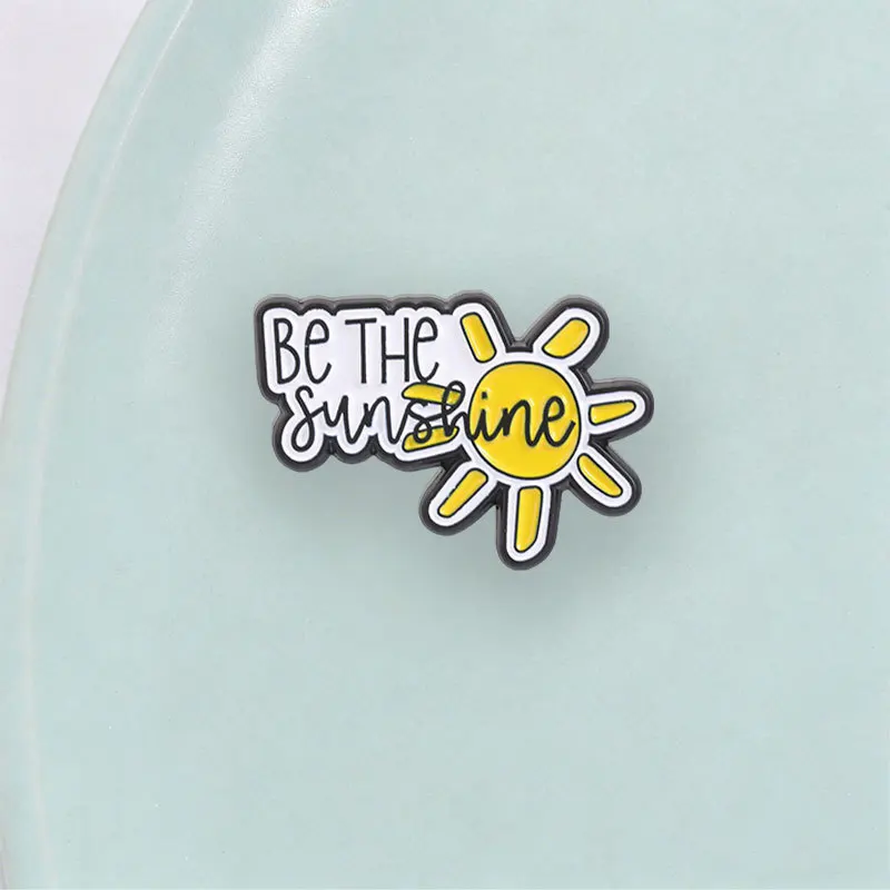 Make your own sunshine quote brooch cartoon little sun inspirational English metal badge clothing accessories brooch