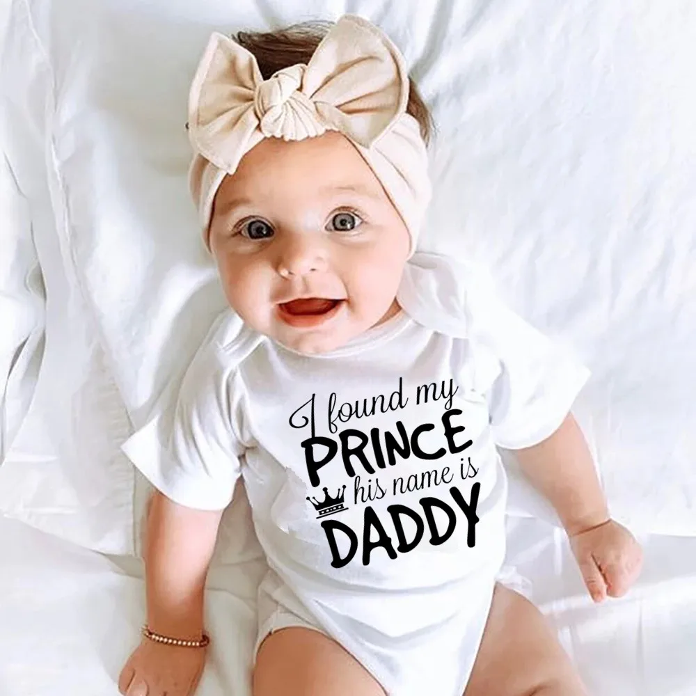 

Cute I Found My Prince Is Daddy Baby Girl Clothes 100% Cotton Summer Newborn Bodysuit Ropa Bebe Girls Jumpsuit