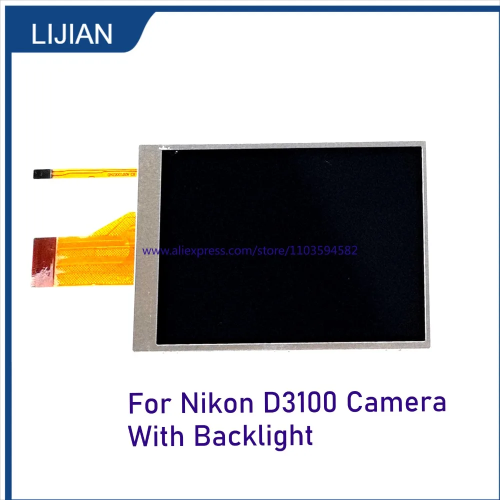 Nueva pantalla LCD para pieza de reparación para cámara digital Nikon D3100 con retroiluminación