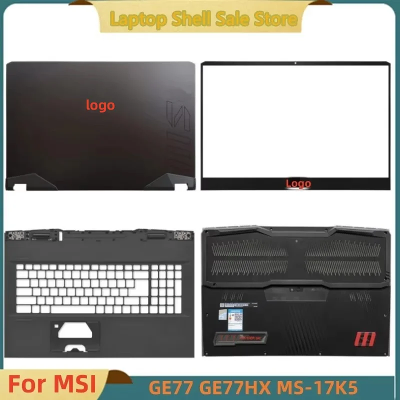 New Original For MSI GE77 GE77HX MS-17K5 Laptop LCD Back Cover Top Case / Front Bezel / Palmrest Upper Cover / Bottom Case