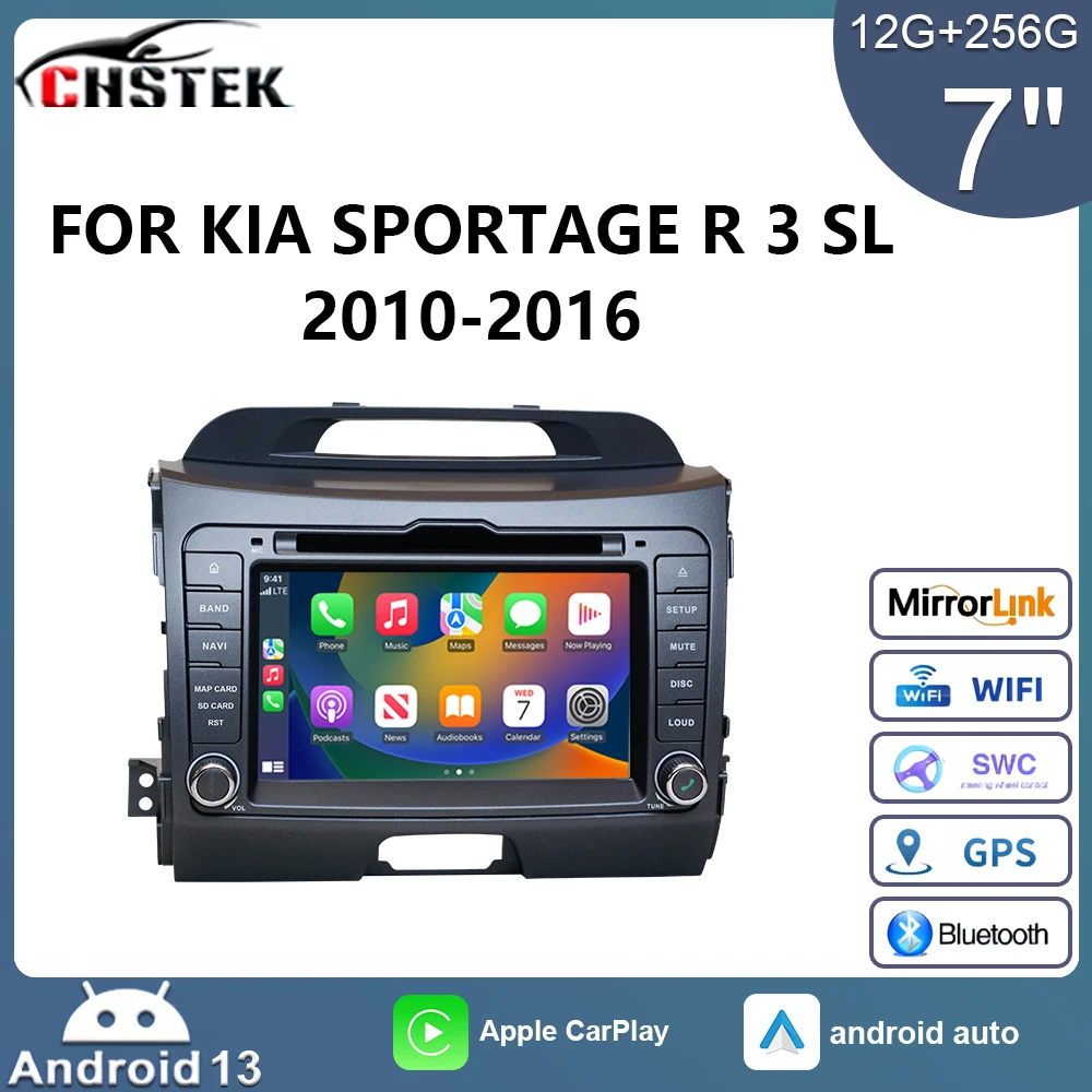 

CHSTEK Car Radio Navigation Player 12G+256 Android 13 CarPlay for Kia Sportage R 3 SL 2010-2016 Multimedia GPS Qualcomm WiFi 4G