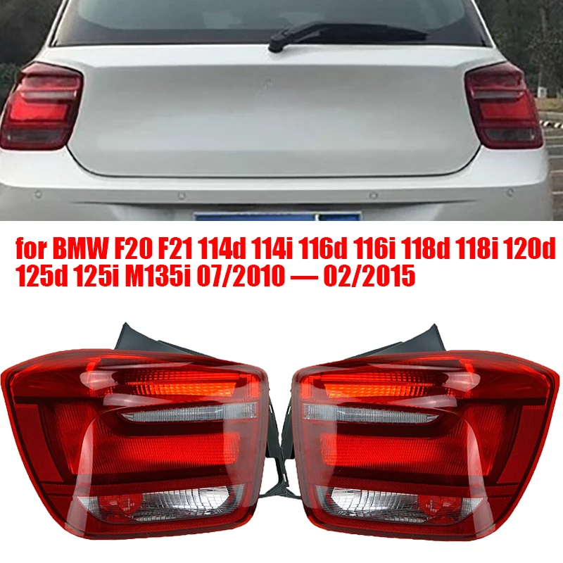 

Car Tail Light Brake Stop Signal Lights for BMW F20 F21 114d 114i 116d 116i 118d 118i 120d 125d 125i M135i 2010 -2015