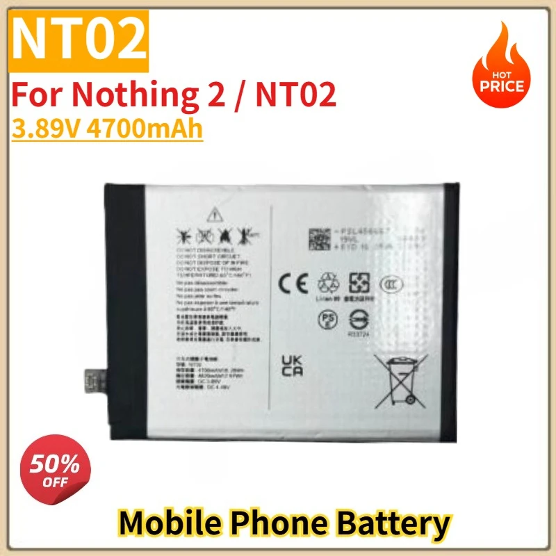 NT02 High Quality Battery 3.89V 4700mAh For Nothing 2 / NT02 Brand New Replacement Battery