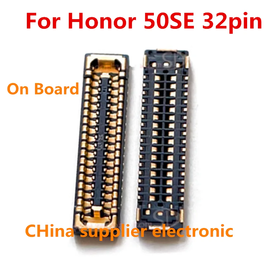 10pcs-100pcs For Huawei Honor 50se 50 SE 32pin FPC connector on mainboard Flex Show seat motherboard Screen