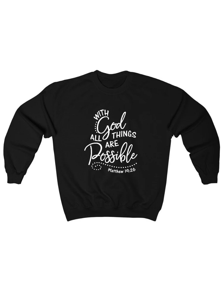 Autumn Spring with God All Things Are Possible Christian Faith Religious Pullover Loose Women Hoodies Harajuku Sweatshirt Coat