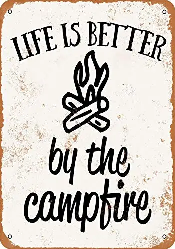 Patisaner Metal Sign - Life is Better by The Campfire - Rusty Look 8x12 inches 20x30cm