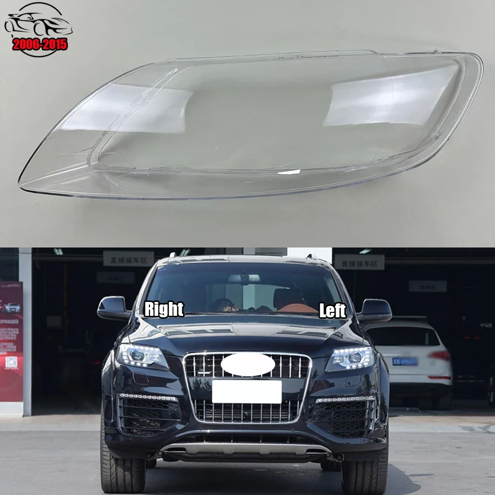 

For Audi Q7 2006 2007 2008 2009 2010 2011 2012 2013 2014 2015 Headlamps Plastic Cover Lampshade Headlight Shade Headlamp Shell