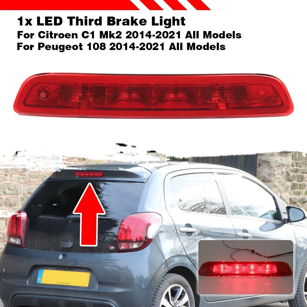 1PCS FOR PEUGEOT 108 CITROEN C1 MK2 2014-2021 Toyota Aygo THIRD BRAKE LIGHT HIGH LEVEL Smoke Or Red B000878980 815700H020