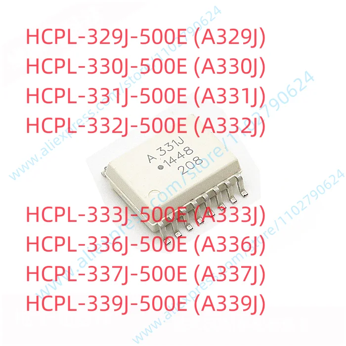 10 pièces HCPL-329J-500E HCPL-330J-500E HCPL-331J-500E HCPL-332J-500E HCPL-333J-500E HCPL-336J-500E HCPL-337J-500E HCPL-339J SOP-16