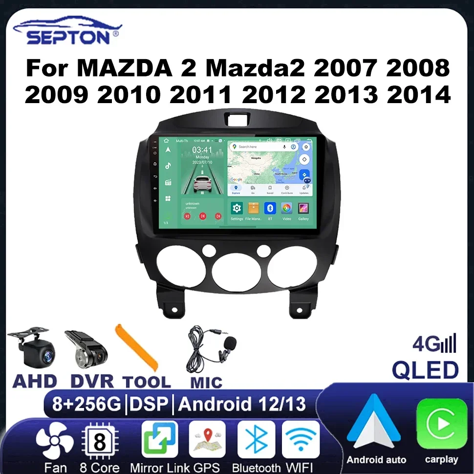 

SEPTON Android Car Radio for MAZDA 2 Mazda2 2007-2014 CarPlay Radio Multimedia Player Octa Core Navi GPS 2Din 4G Head Unit