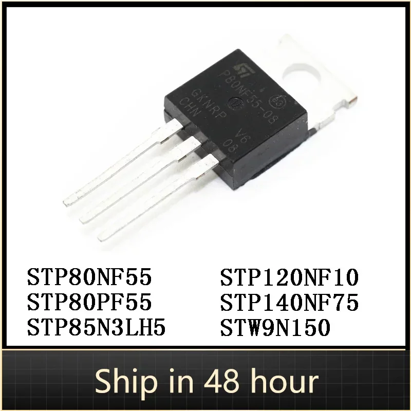 10Pcs STP80NF55 STP80PF55 STP120NF10 STP140NF75 TO-220 STP85N3LH5 TO-252 STW9N150 TO-247 Transistor MOSFET IC chip