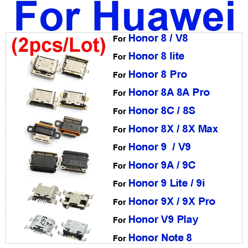 

2pcs USB Charging Jack Plug Port For Huawei Honor 8A 9X Pro 8lite 8S 8X Max V8 Note 8 9lite 9A 9C 8C V9Play TypeC Charger Parts