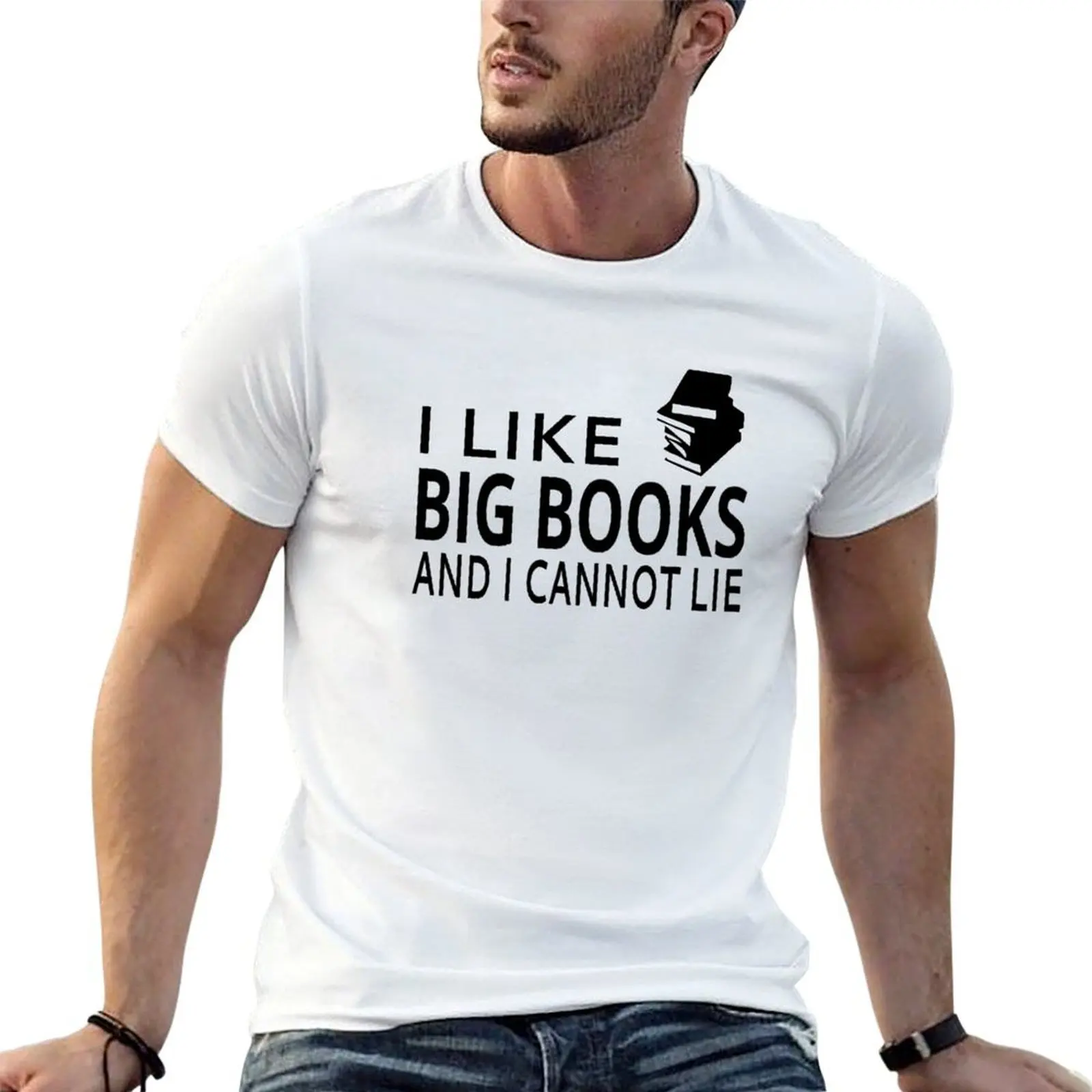

I Like Big Books And I Cannot Lie T-Shirt man t shirts cotton t shirts for man graphic tees T-Shirt