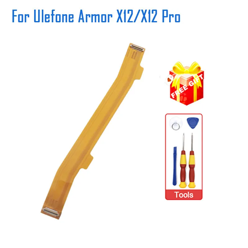 

New Original Ulefone Armor X12 X12 Pro Main FPC Connect Mainboard Ribbon Cable Flex FPC For Ulefone Armor X12 Pro Smart Phone