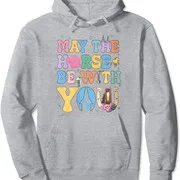 Polarshe Funny May The Horse Shirt Be With You Horse Lover Unisex Hooded Sweatshirt