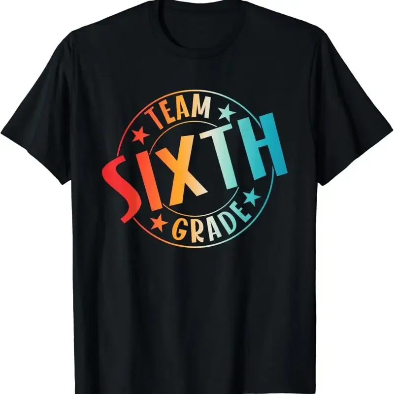 Team Sixth Grade Teacher Student Back To School 6th T Shirt