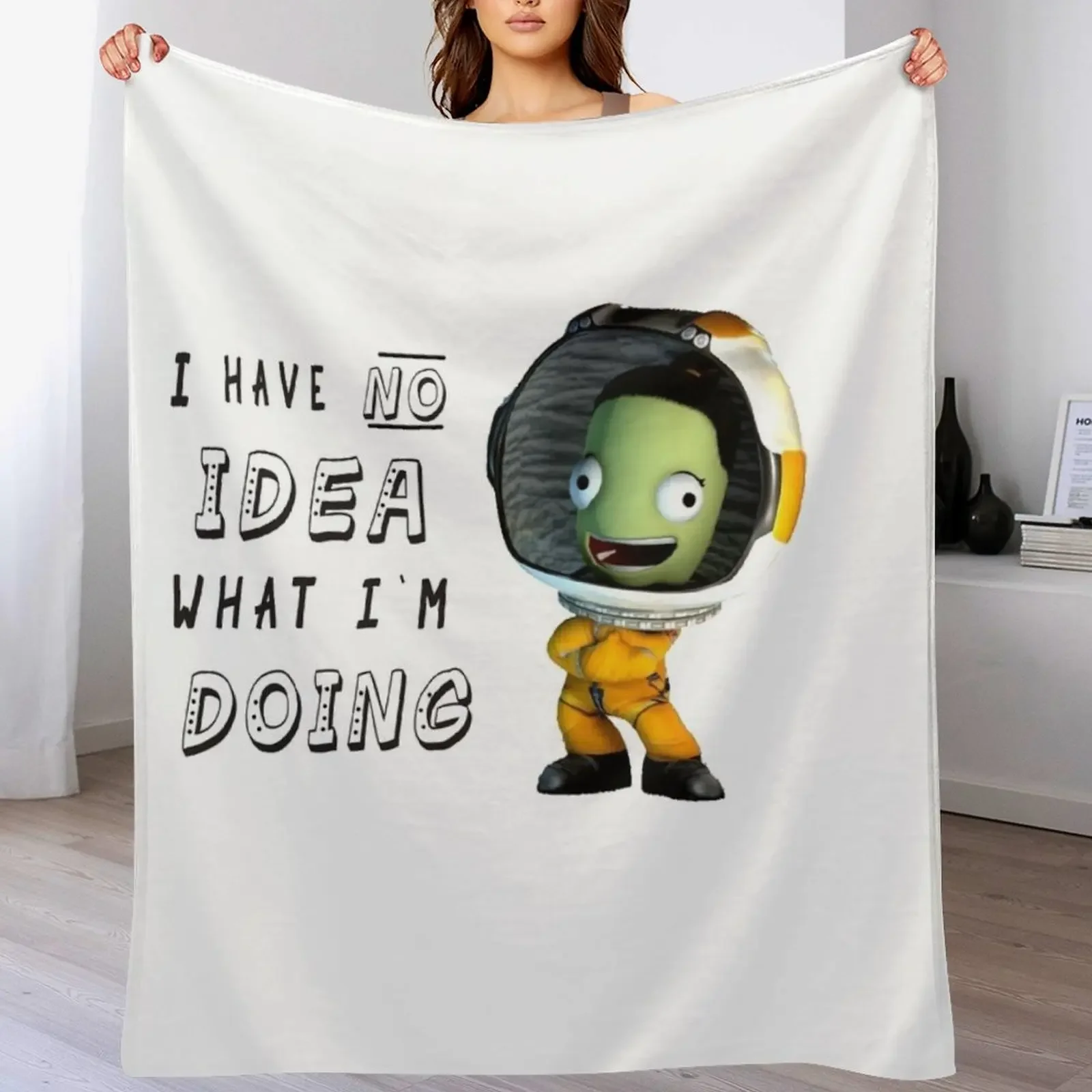 

Have No Idea What I'm Doing- Kerbal Spacecraft program Throw Blanket Baby Beach Soft Big heavy to sleep Blankets