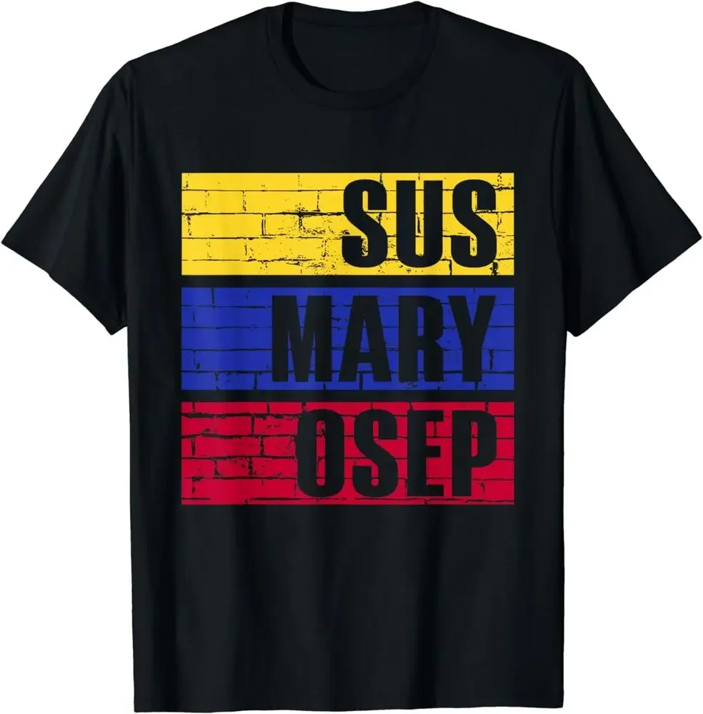 NEW Funny Retro Vintage Filipino Pinoy Sus Mary Osep T-Shirt  Tees Y2K tops Unisex Summer Short Sleeve