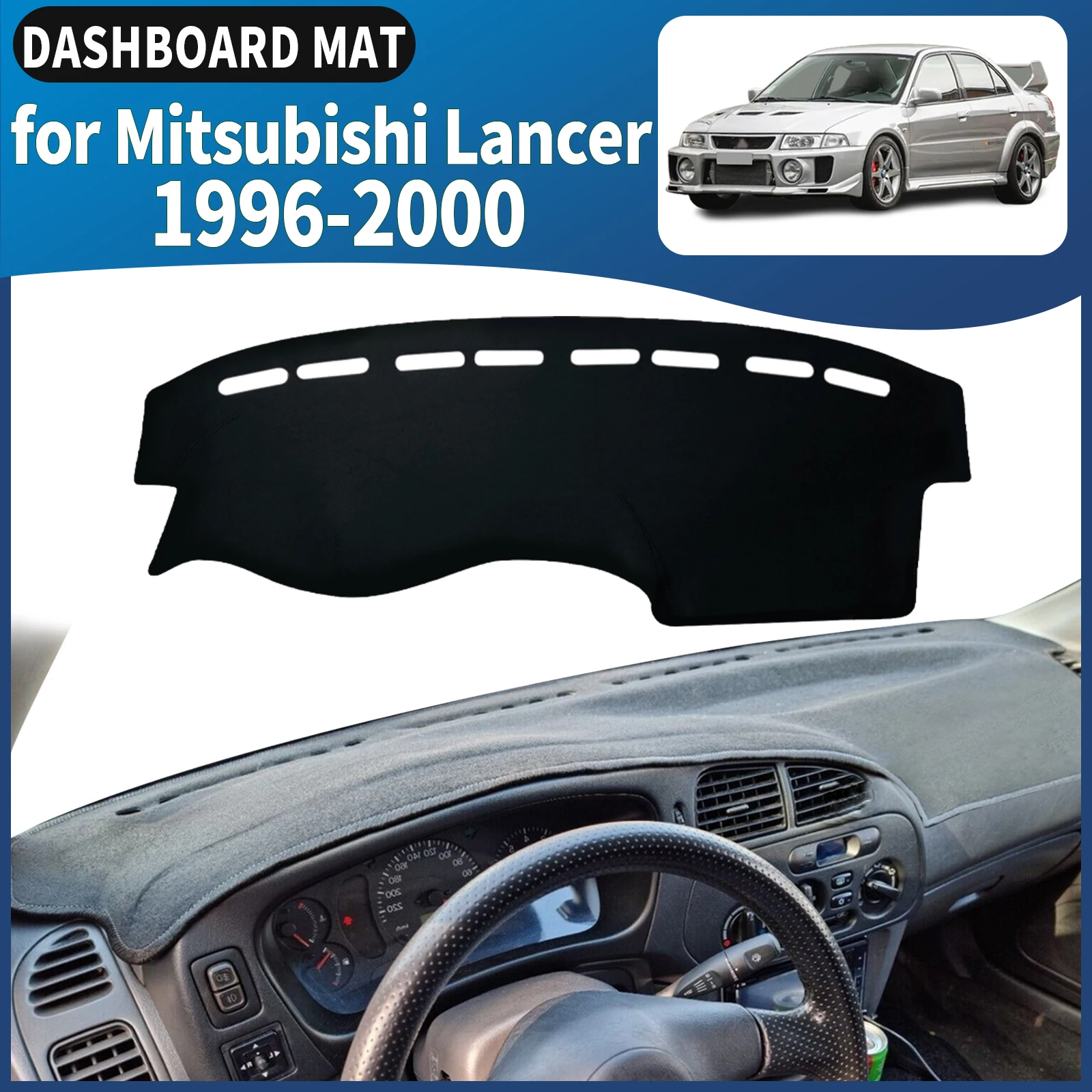 

fit for Mitsubishi Lancer 1996-2000 EVO Evolution Dashmat Dashboard Cover Pad DashMat Sunshade Car Accessories Protective Carpet