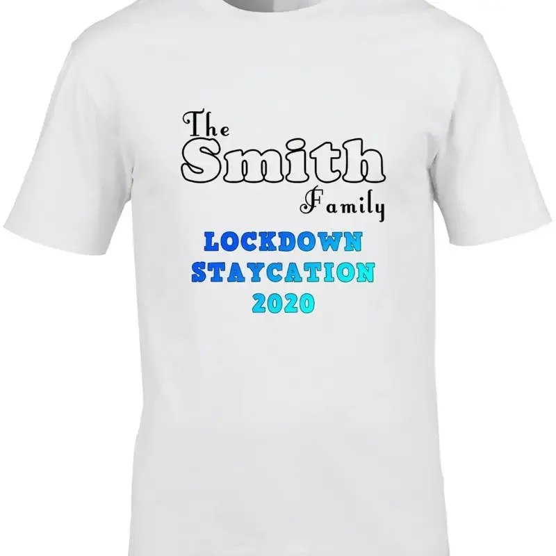 Family T Shirt Any Name Holiday Lockdown Vacation Funny 2020 Smith