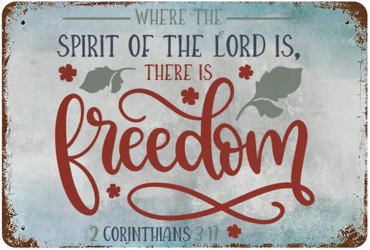 Where The Spirit Of The Lord Is There Is Freedom Metal Sign Jesus Christ Scripture Bible Verse Vintage Religious Gifts for Me