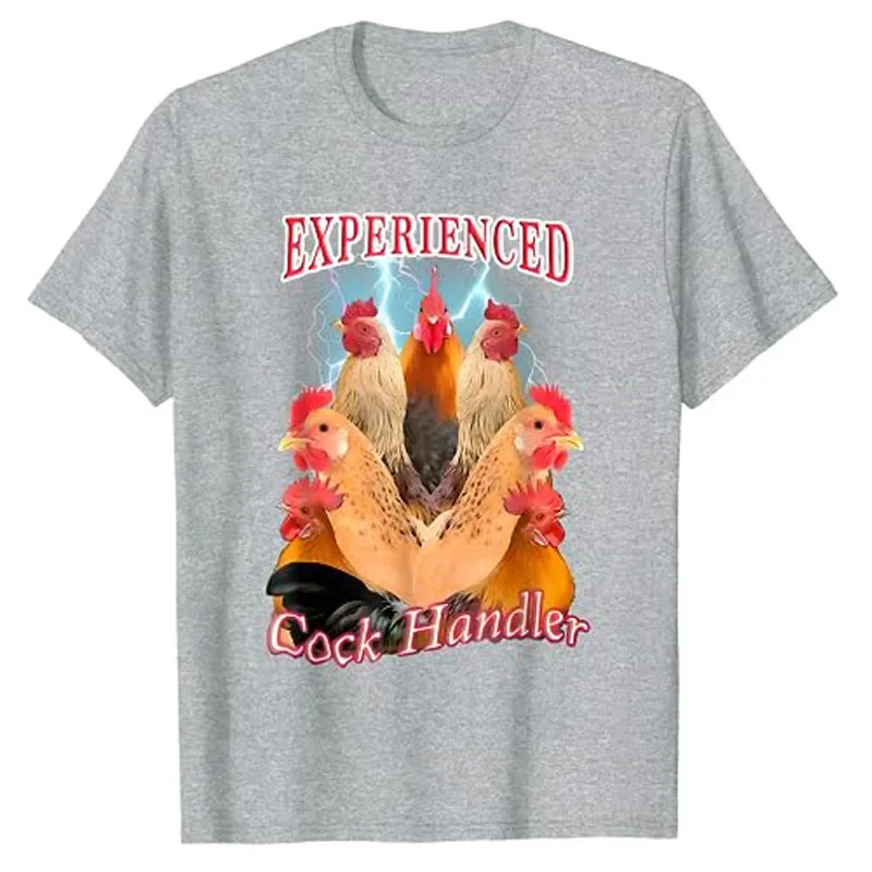 Funny Chick Lover Graphic Tee Tops Chicken Rooster Poultry Farmer Gift Humorous Farming Clothes Experienced Cock Handler TShirt