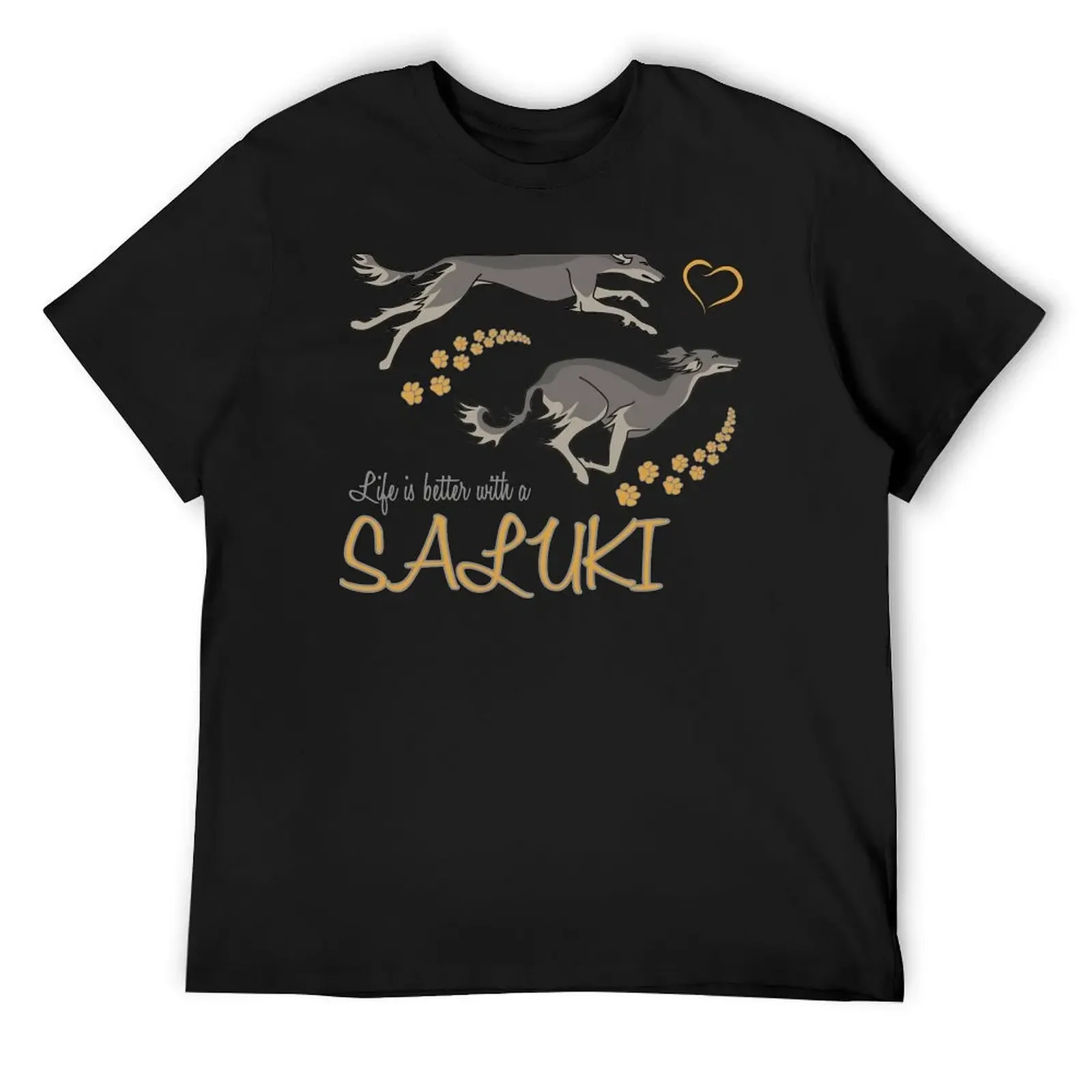 Life's Better With a Saluki! Especially for Saluki Dog Lovers! T-Shirt