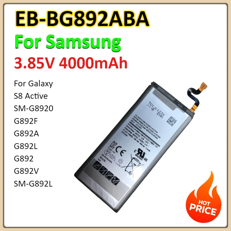 

EB-BG892ABA 4000 мАч для Samsung Galaxy S8 Active SM-G8920 G892F G892A G892L G892 G892V SM-G892L Аккумулятор для телефона