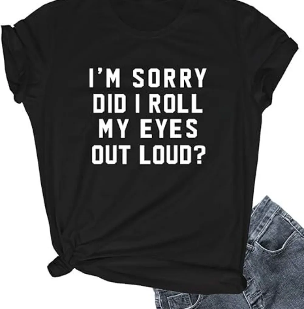 

Sorry I Rolled Summer Graphic Cute T-Shirt