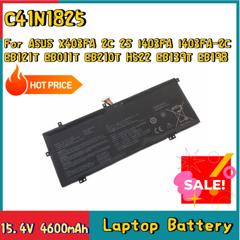 

Новый аккумулятор для ноутбука C41N1825 15,4 В 4600 мАч для ASUS X403FA 2C 2S I403FA I403FA-2C EB121T EB011T EB210T H522 EB139T EB198 Series