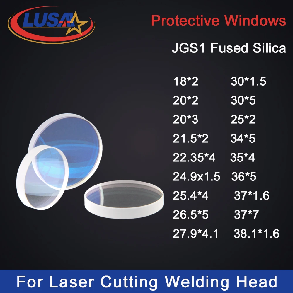LUSAI fenêtre de protection Laser 18X2 20X2 25X2 27.9X4.1 30X5 36X5 37X7 1064nm lentille de couverture lentille optique pour réflexion ZBTK Raytools WSX