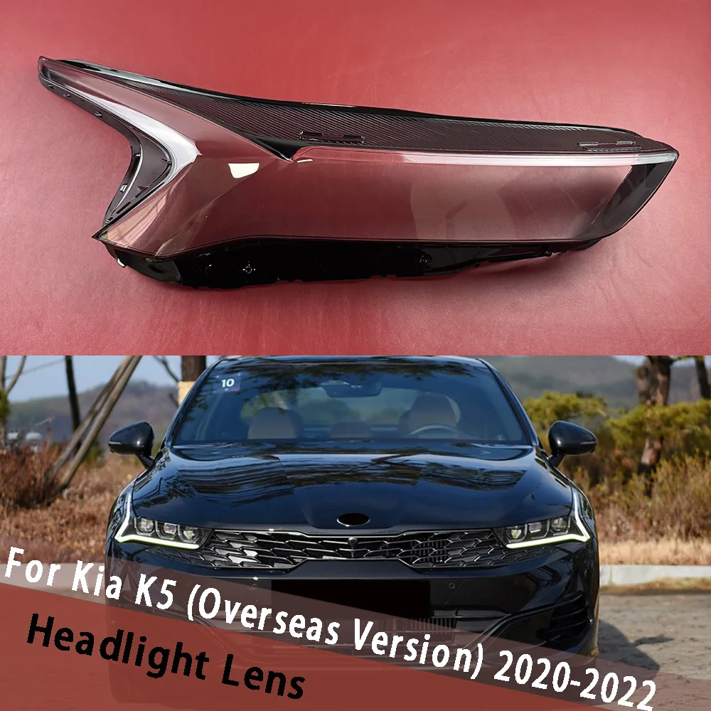 

For Kia K5 (Overseas Version) 2020 2021 2022 Front Headlamp Cover Transparent Lampshade Headlight Shell Plexiglass Replace Lens