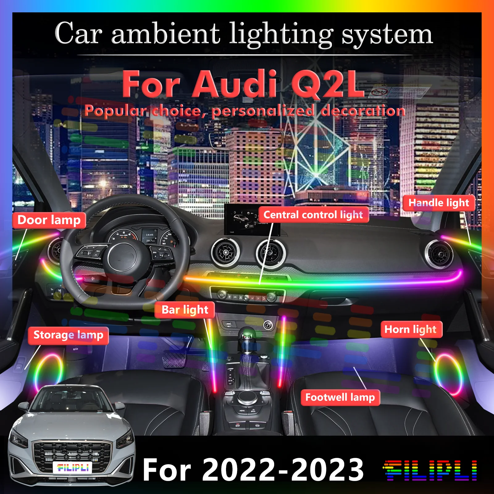 18-в-1 светодиодные лампы для Audi Q2L серии PL21, цветная атмосферная подсветка, неоновая лента для салона автомобиля, 64 RGB-цвета, 12В, управление через приложение.