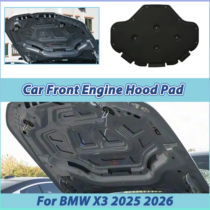 For BMW X3 2025 2026 Engine Hood Sound Heat Insulation Cotton Mat Sound Absorption Noise Reduction Fire Protection Accessories