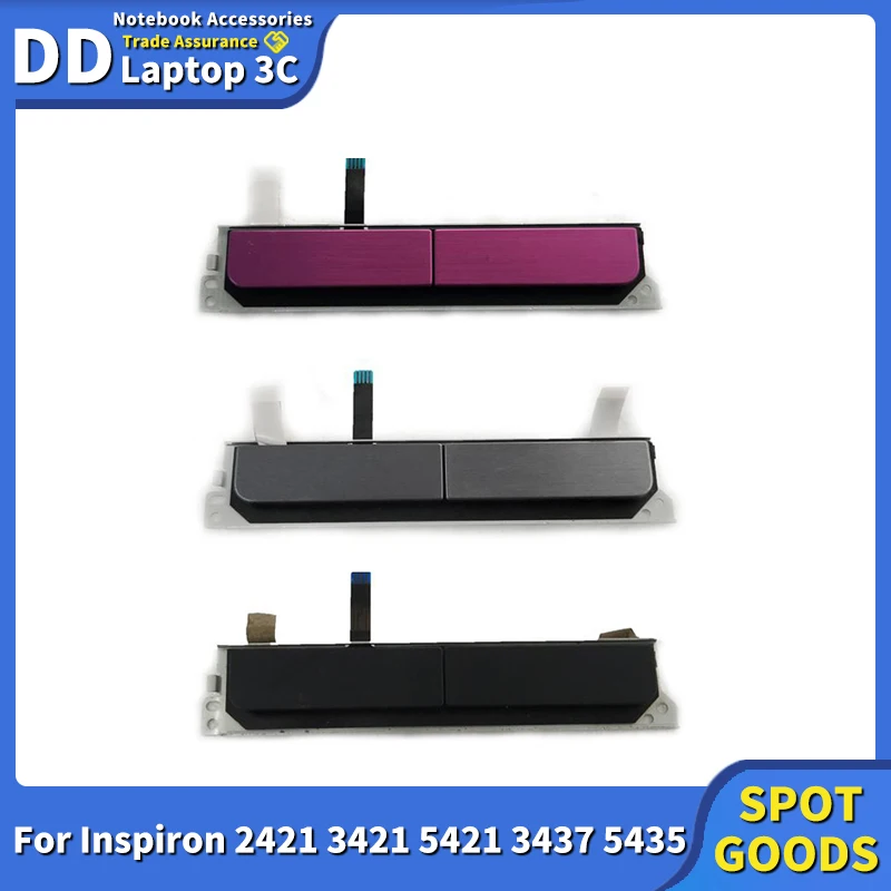 

New Original For Dell Inspiron 2421 3421 5421 3437 5435 56.17534.051 Touchpad Mouse Button Board Left Right Key Notebook Parts