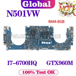 G501V For ASUS N501VW G501VW G58V UX501V UX501VW Laptop Motherboard N501V Mainboard Test OK I7-6700HQ Cpu 8GB-RAM GTX960M-2G/4G