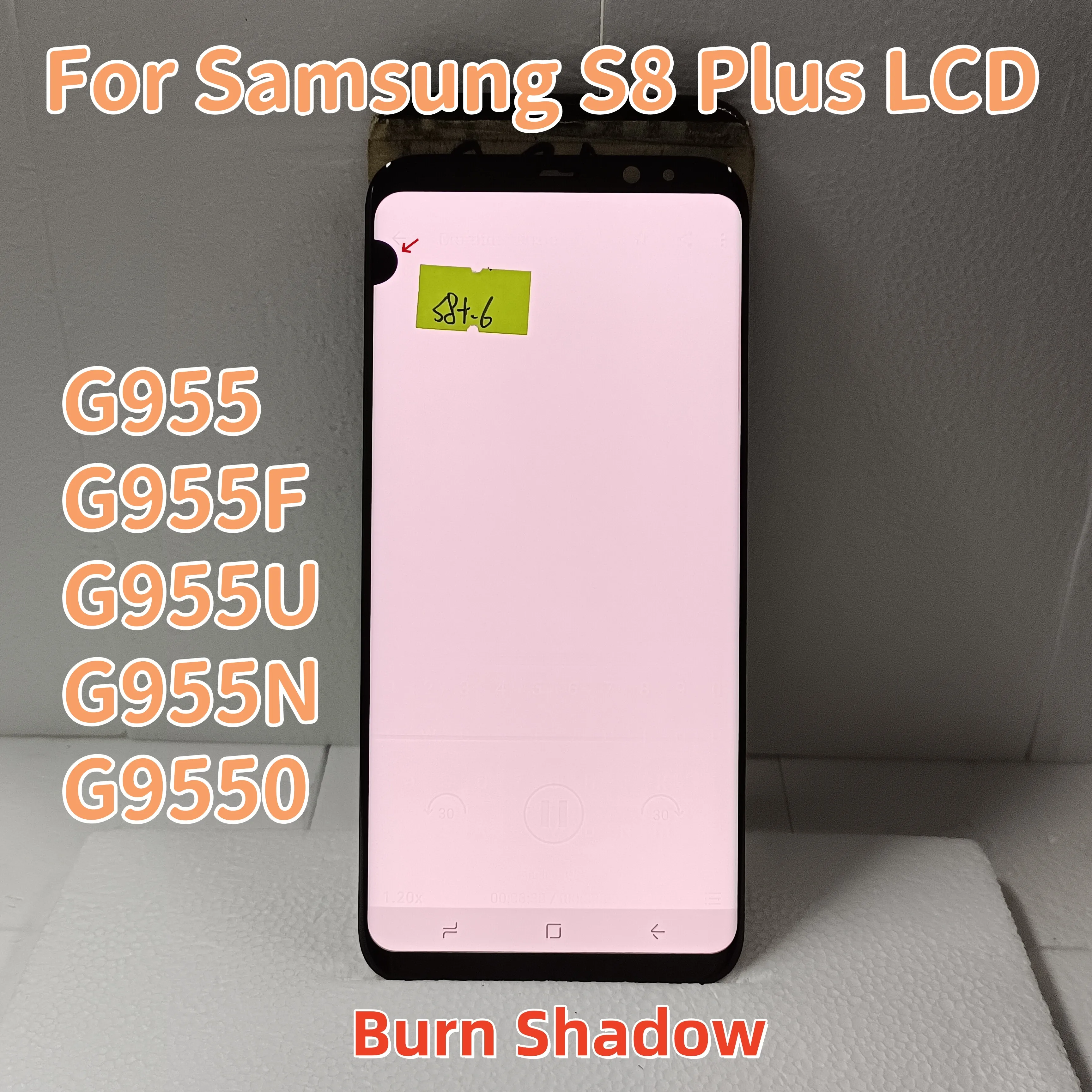 

S8+ For Samsung Tested For LCD S8 Plus G955 G955U G955N G9550 Display Touch Screen Digitizer Assembly Replacement，With defects