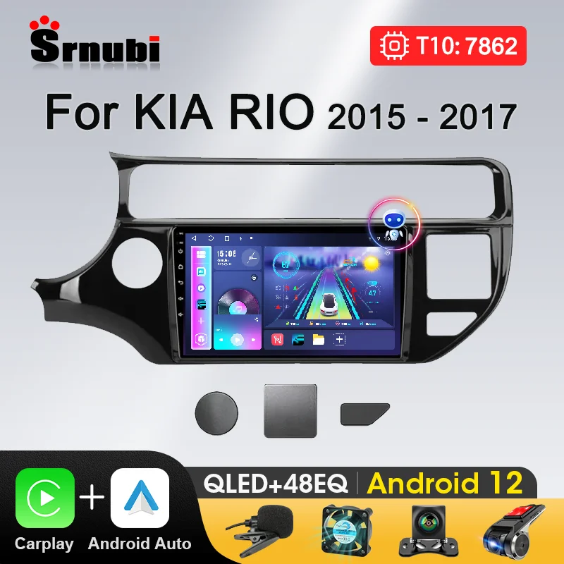 

Автомагнитола 2DIN для Kia RIO K3, мультимедийный проигрыватель на Android 12 с GPS-навигацией для Kia RIO 2015, 2016, 2017