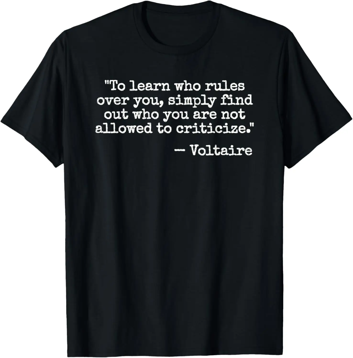 

Футболка VOLTAIRE QUOTE TO LEARN, WITH RULES OVER YOU SIMPLY FIND OUT