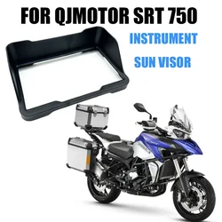For QJMOTOR SRT750 SRT 750 Motorcycle Sun Visor Speedometer Tachometer Cover Display Shield