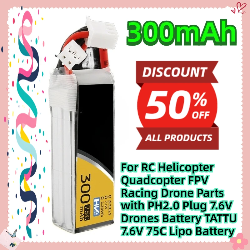 

For RC Helicopter Quadcopter FPV Racing Drone Parts with PH2.0 Plug 7.6V Drones Battery TATTU 300mAh 7.6V 75C Lipo Battery