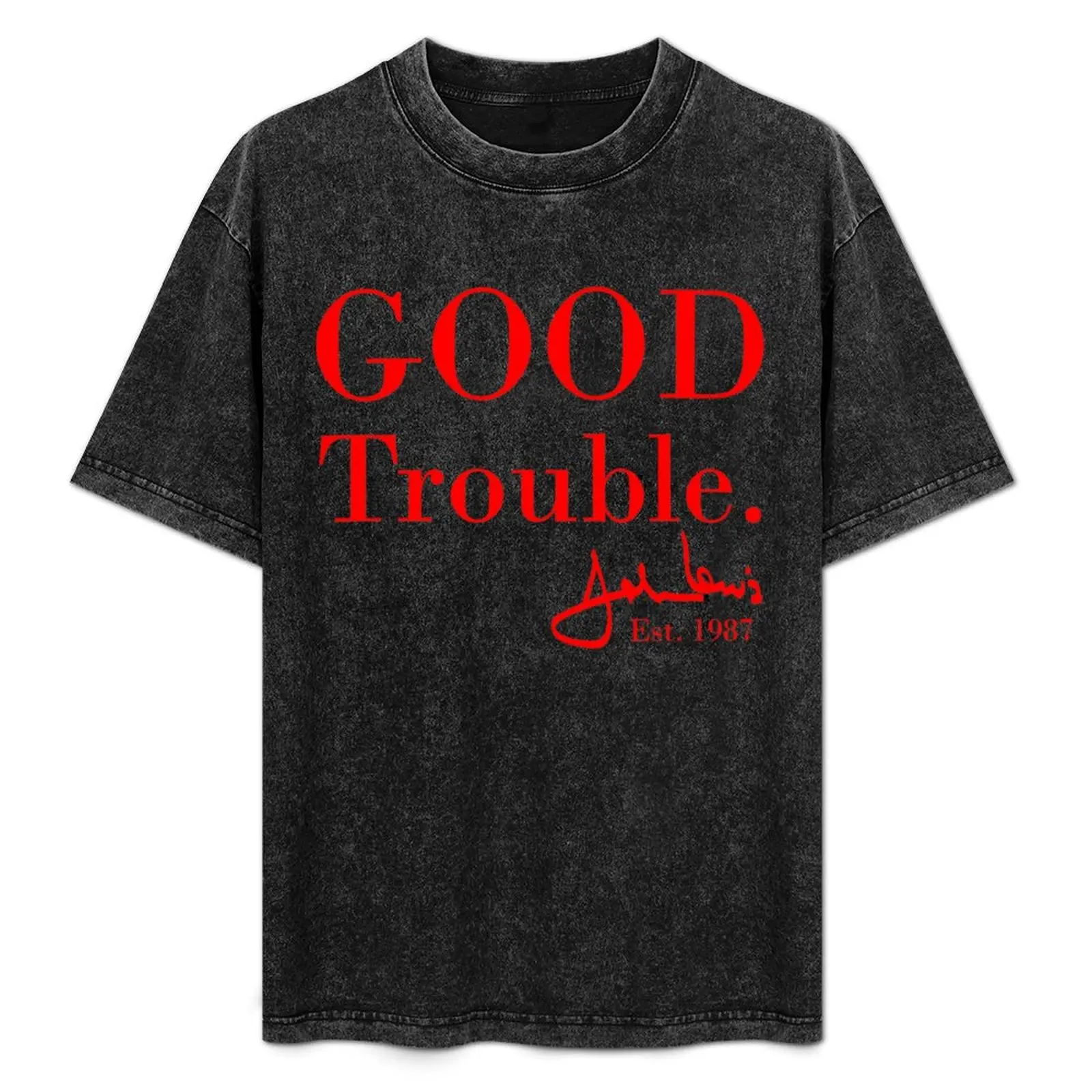 

Good Trouble John Lewis Signature, est 1987 T-Shirt Breathable Travel T-Shirt