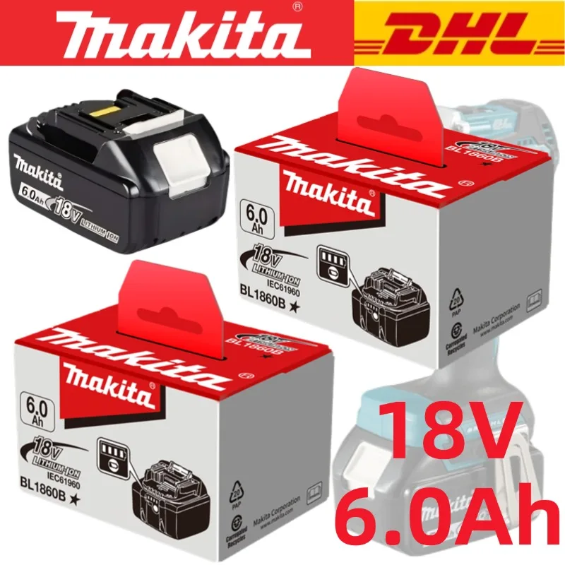 

100% Original Makita 18V 6.0Ah Rechargeable Battery Makita BL1850B BL1860B Power Tools BatteryMakita Drill Power Tool