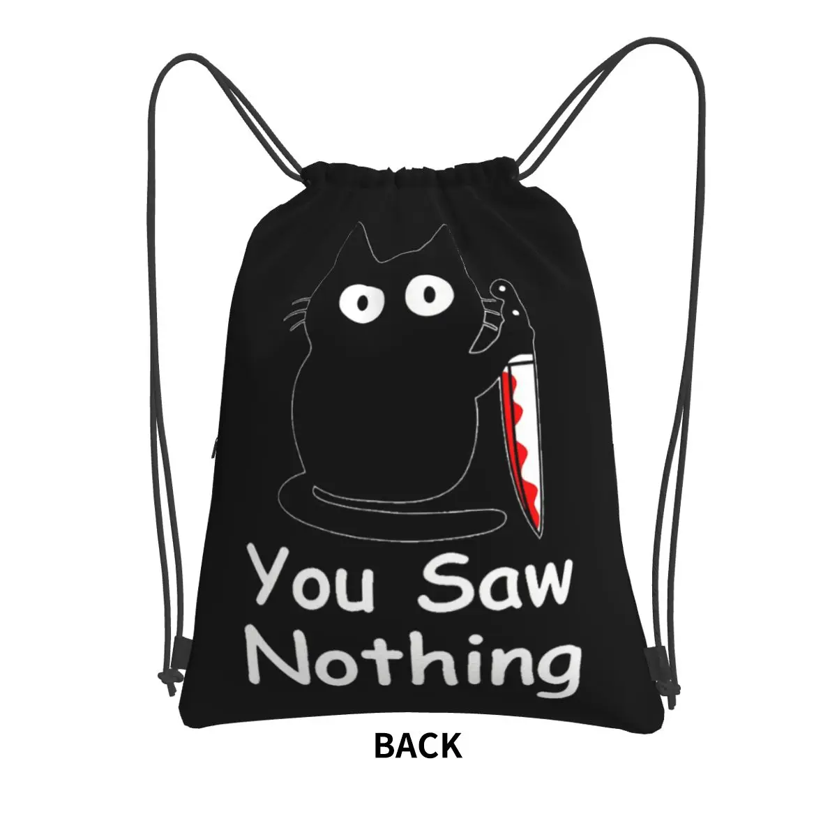 Black Cat Murder Cat You Saw Nothing Backpacks Portable Drawstring Bundle Pocket Storage Bag Book Bags for Travel School
